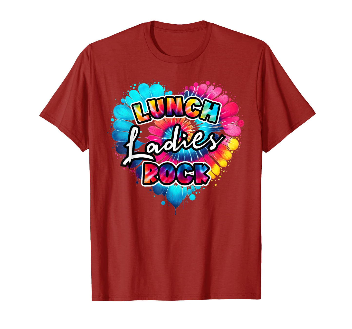 School Lunch Lady squad a Heart Tie dye lunch ladies rock T-Shirt