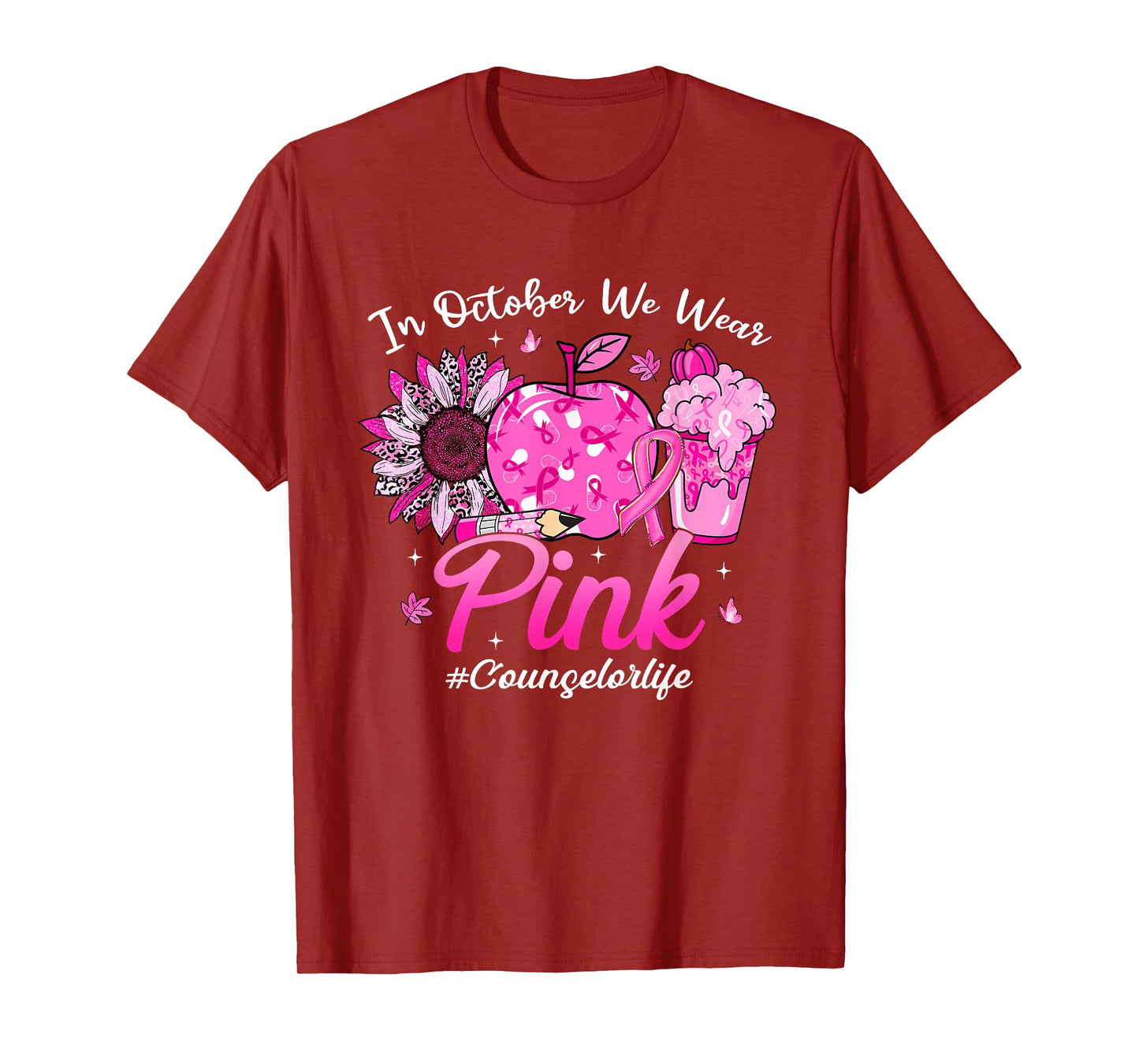 in October We Wear Pink Counselor Life Breast Cancer T-Shirt