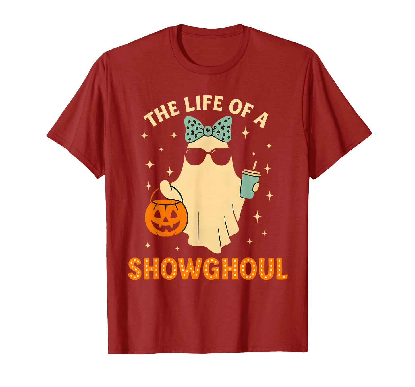 Cute Life of A Showghoul Ghost Retro Halloween Spooky Girls T-Shirt
