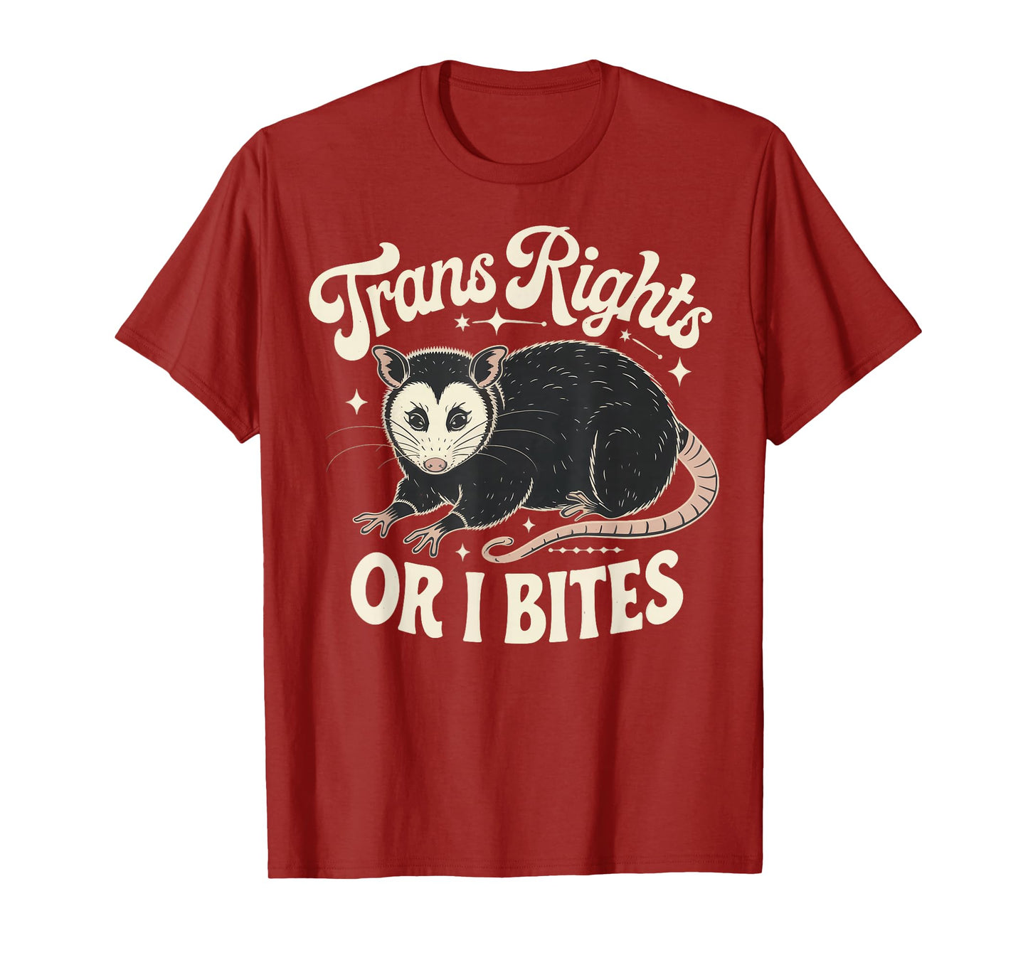 Trans Rights Or I Bites T-Shirt
