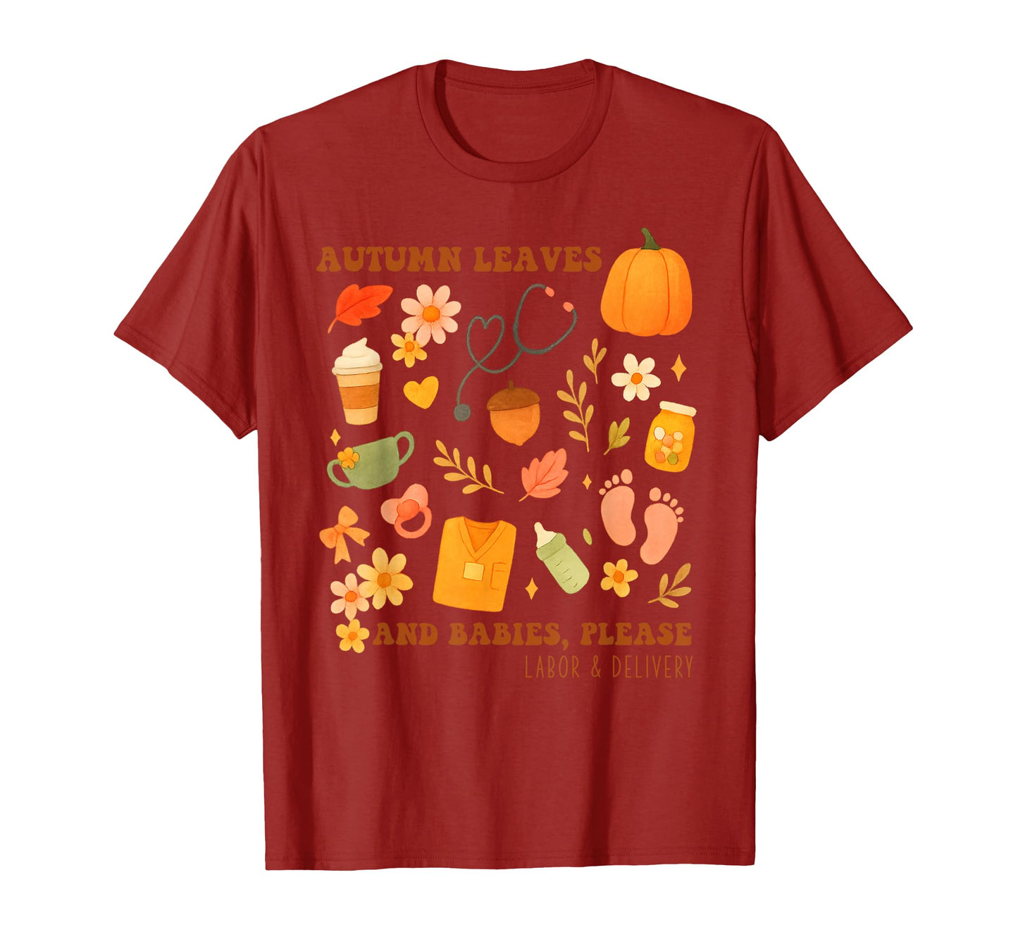 Vintage Fall Day Autumn Leaves Babies Labor Delivery Nurse T-Shirt