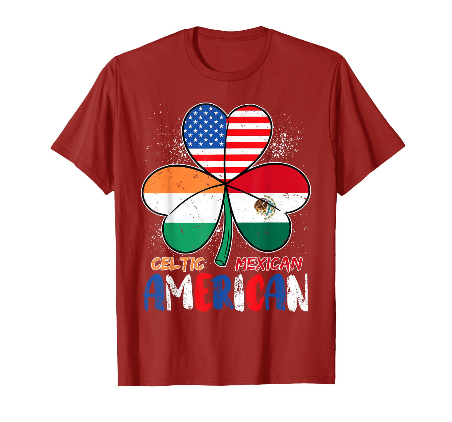 Half Irish Half Mexican American Shamrock St Patricks Day T-Shirt
