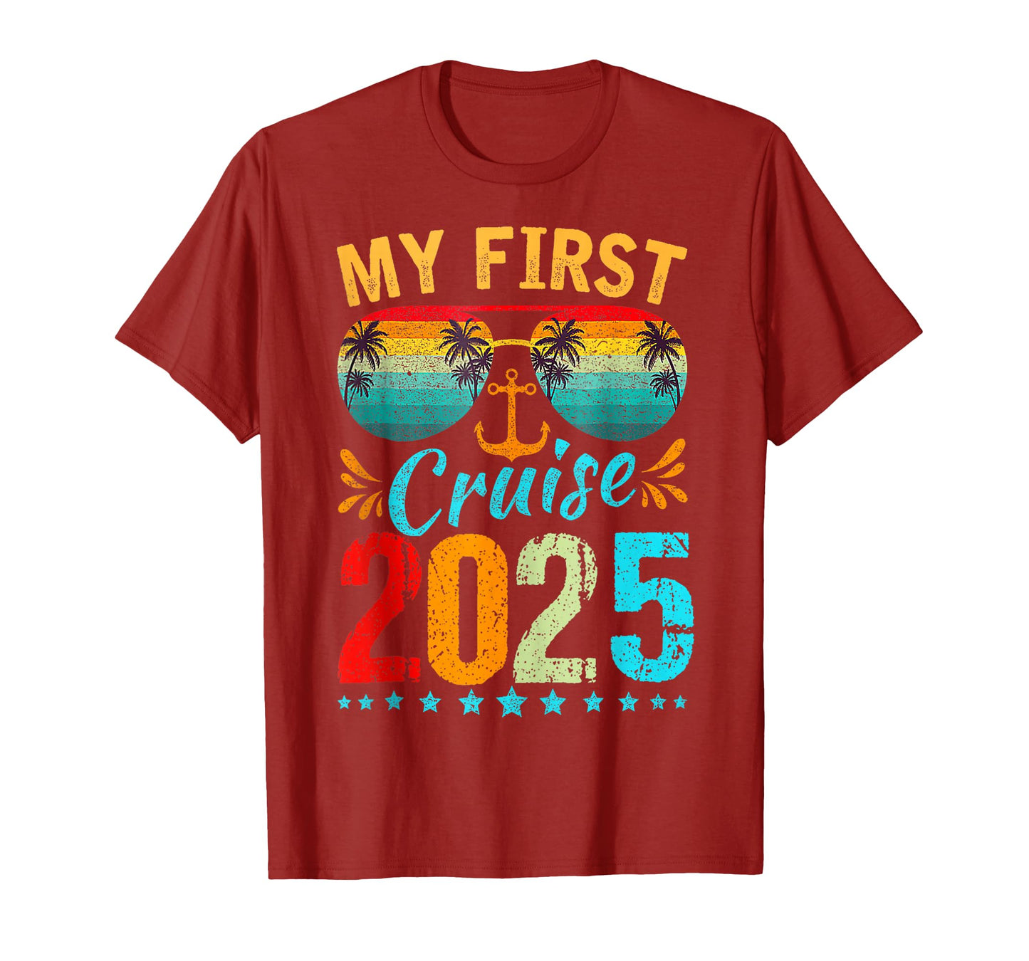 My First Cruise 2025 Tee Family Vacation Cruise Ship Travel T-Shirt