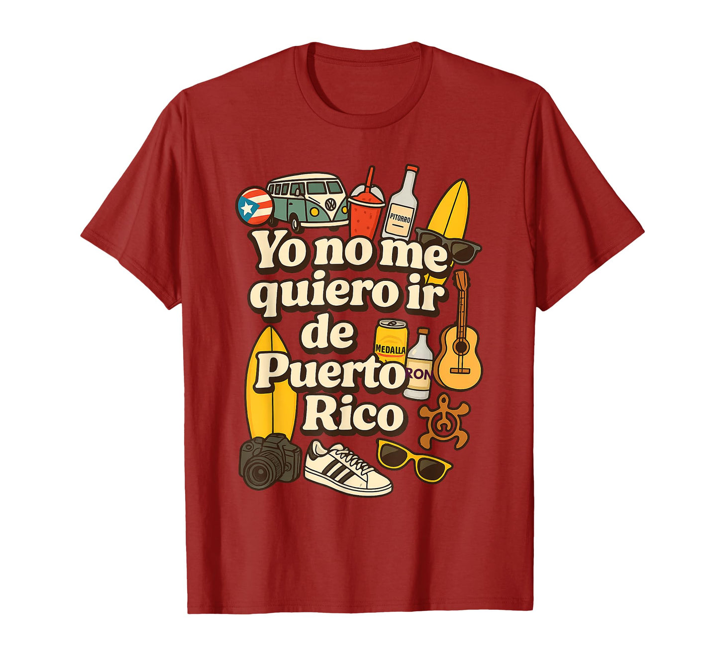 Yo no me Quiero ir de Puerto Rico Island Pride Vibes T-Shirt