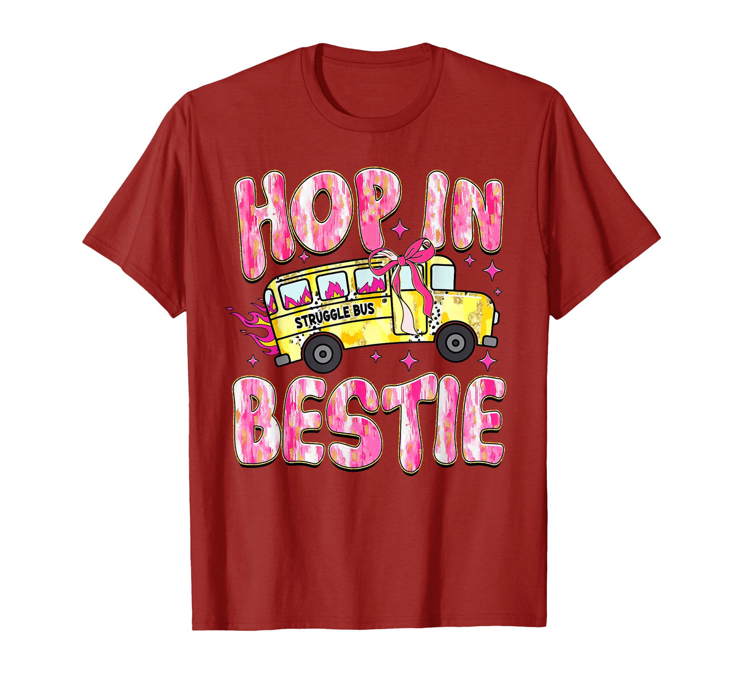Hop in Bestie Funny Struggle Bus Pink Coquette Bow T-Shirt
