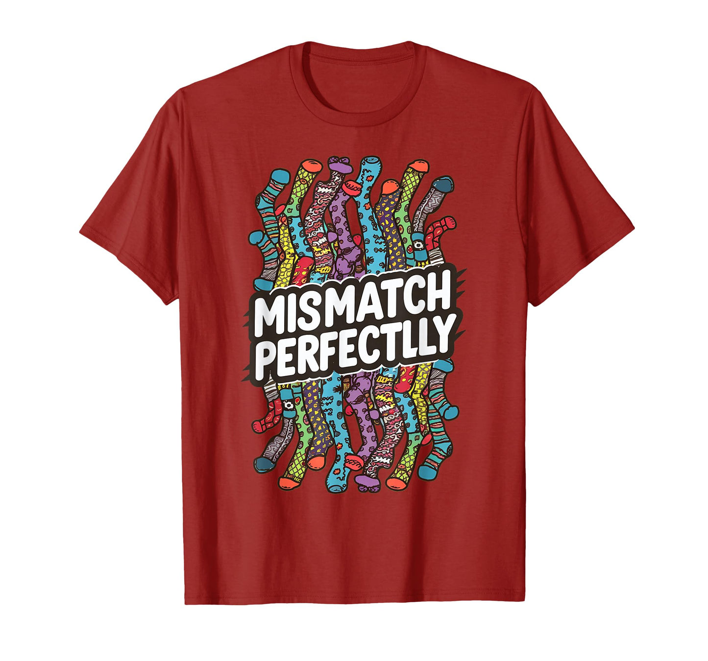 Mismatch Perfectly - Socks Lovers Mismatch Perfectly T-Shirt