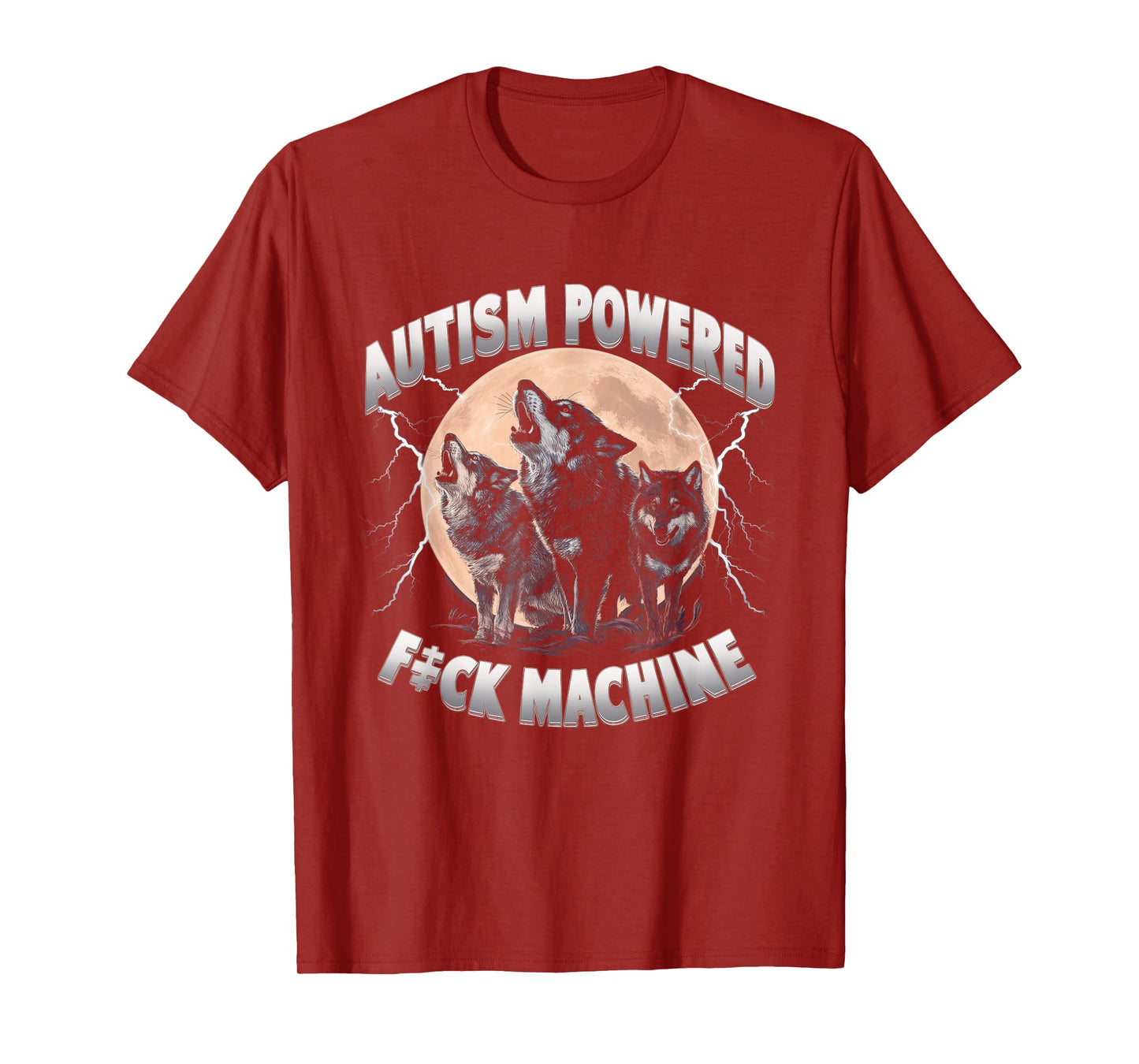 Autism Powered F ck Machine Funny Meme Wolf Autistic Retro T-Shirt