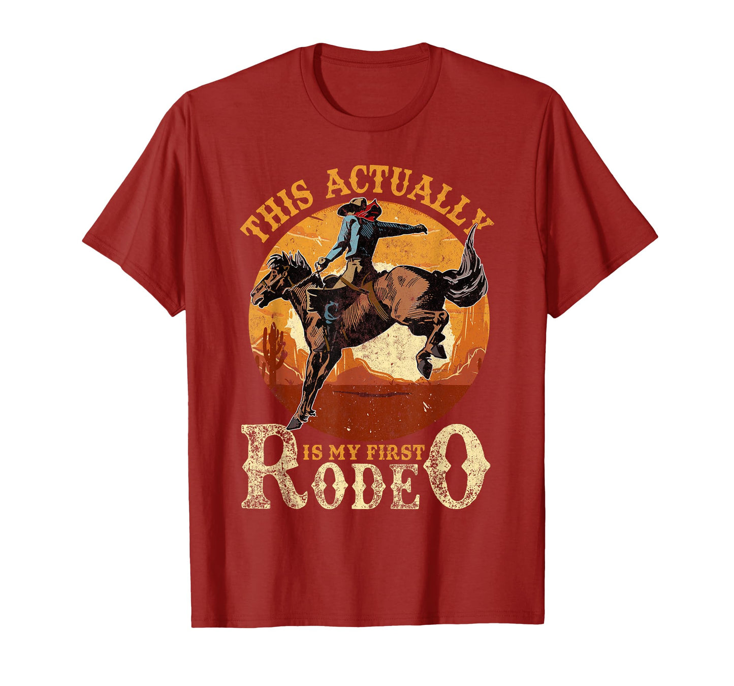 This Actually Is My First Rodeo Country Life Howdy Vintage T-Shirt