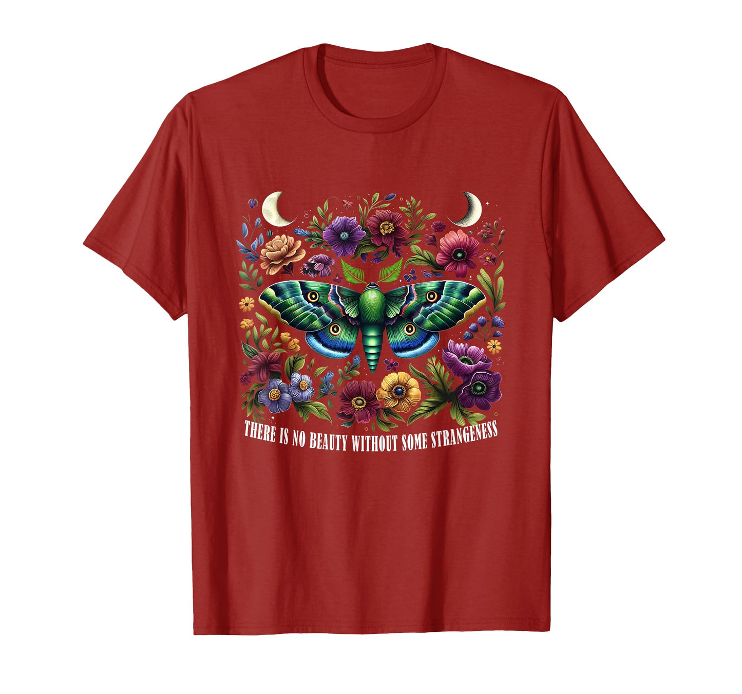Butterfly There Is No Beauty Without Some Strangeness Woman T-Shirt