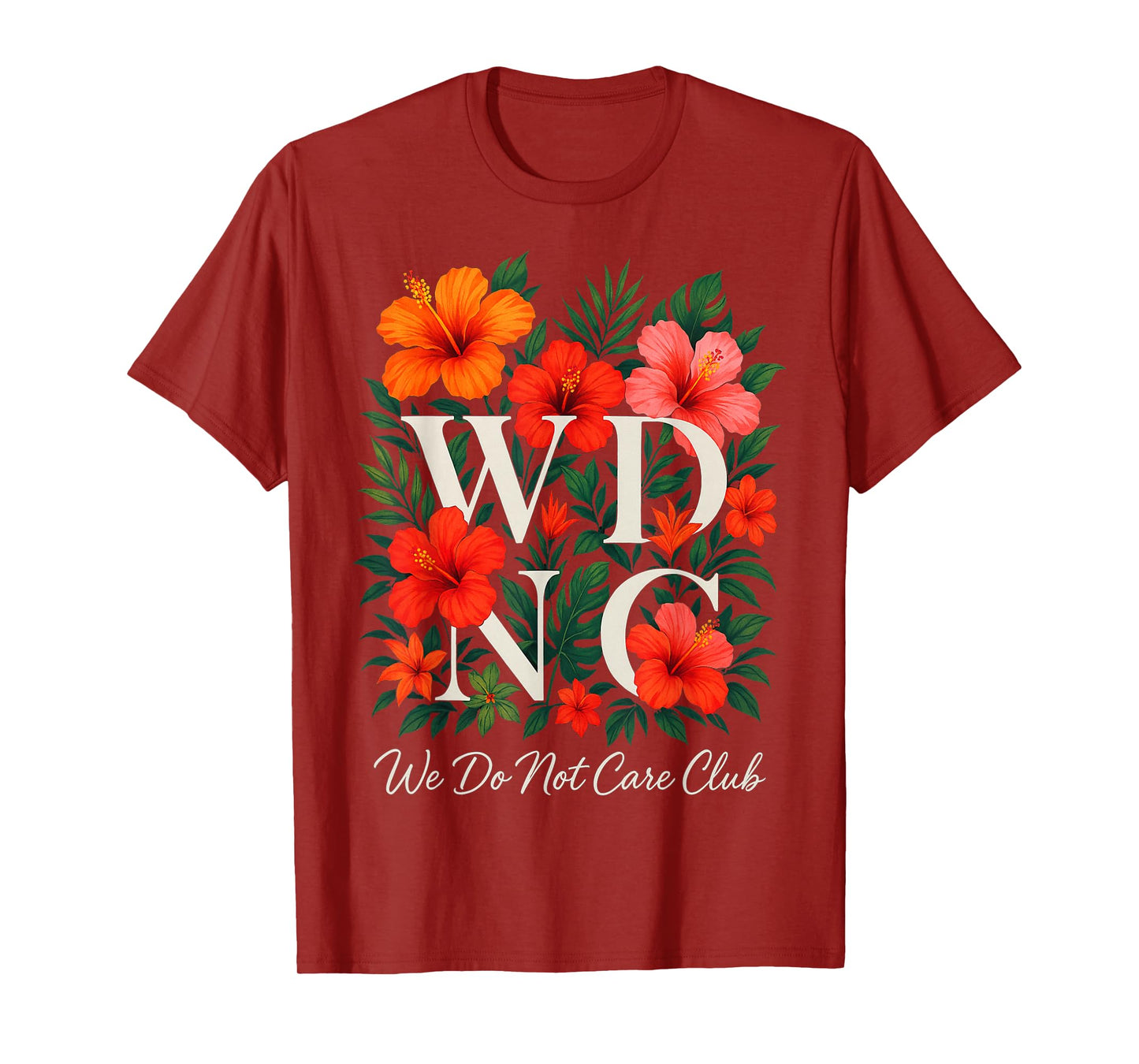 Retro Wildflower We Do Not Care Club Women's Floral WDNC T-Shirt