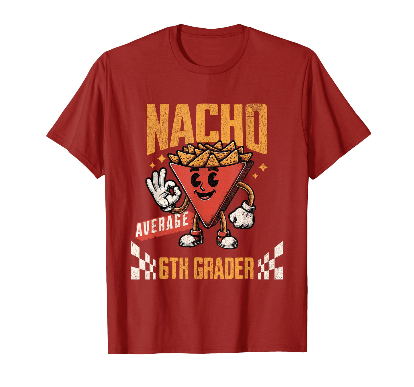 Nacho Average 6th Grader Funny Cinco De Mayo School Joke T-Shirt