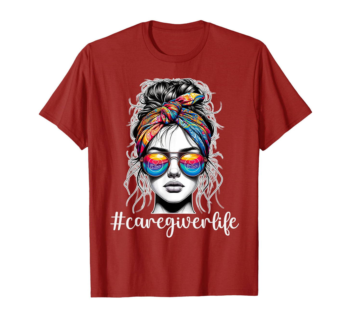 Funny Caregiver Life Woman Wearing Bandana Sunglasses T-Shirt