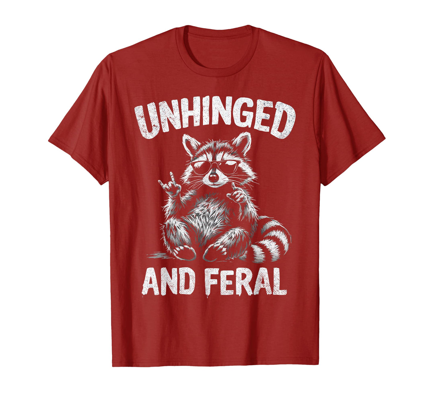 Raccoon Unhinged And Feral Retro Funny Trash Panda T-Shirt