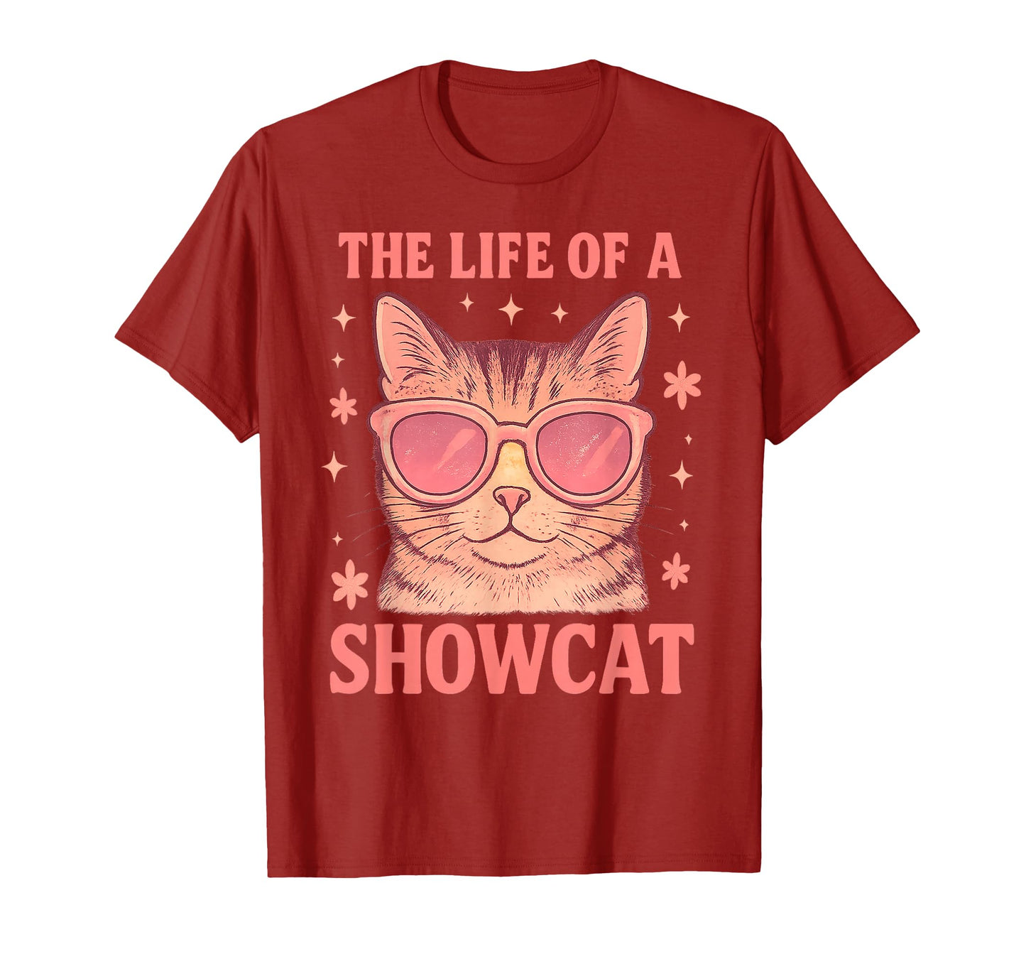 The Life of a Showcat Cute Pink Girly Cat Sunglasses y2k T-Shirt