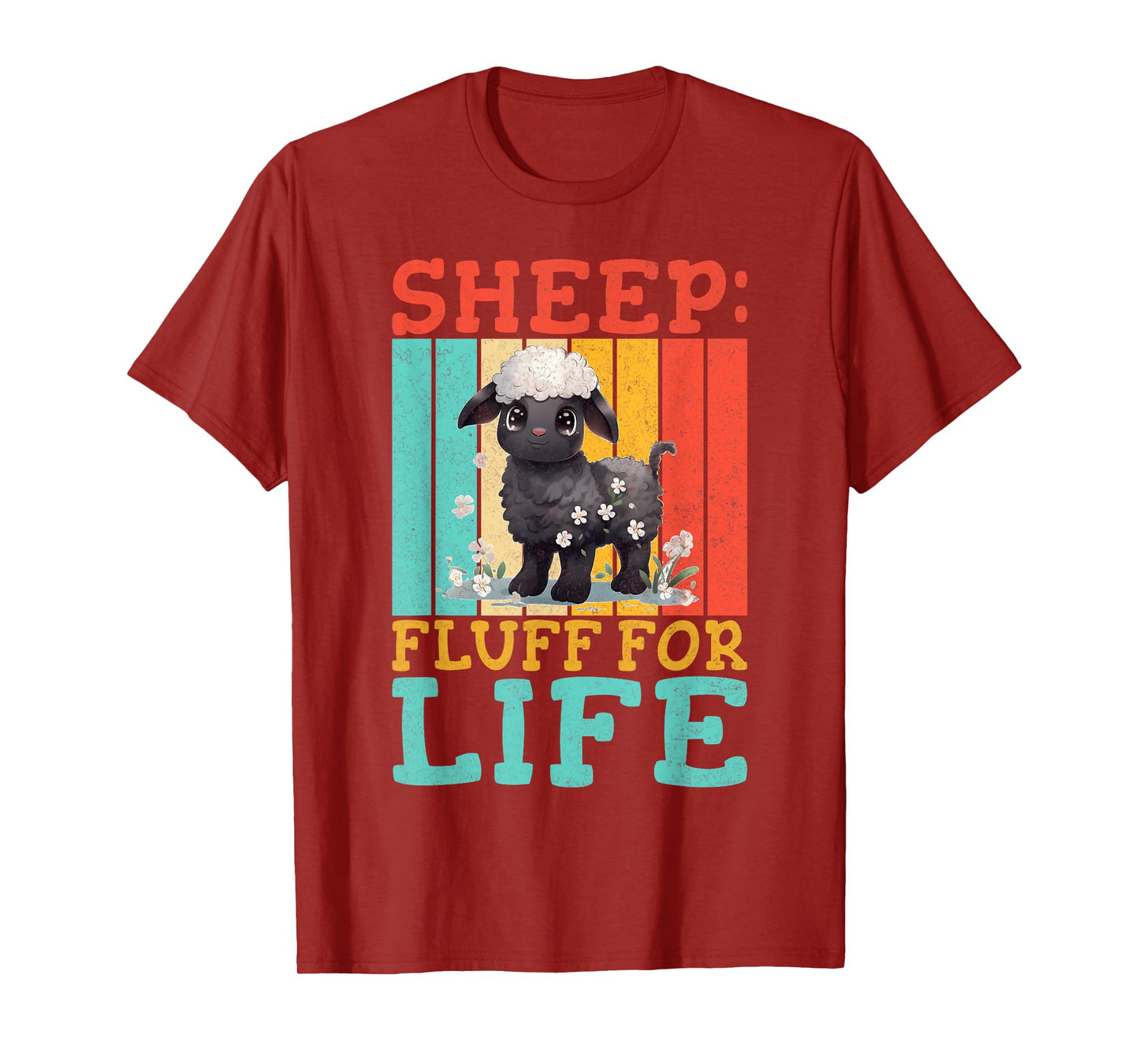 Sheep Fluff fir Life Sheep T-Shirt