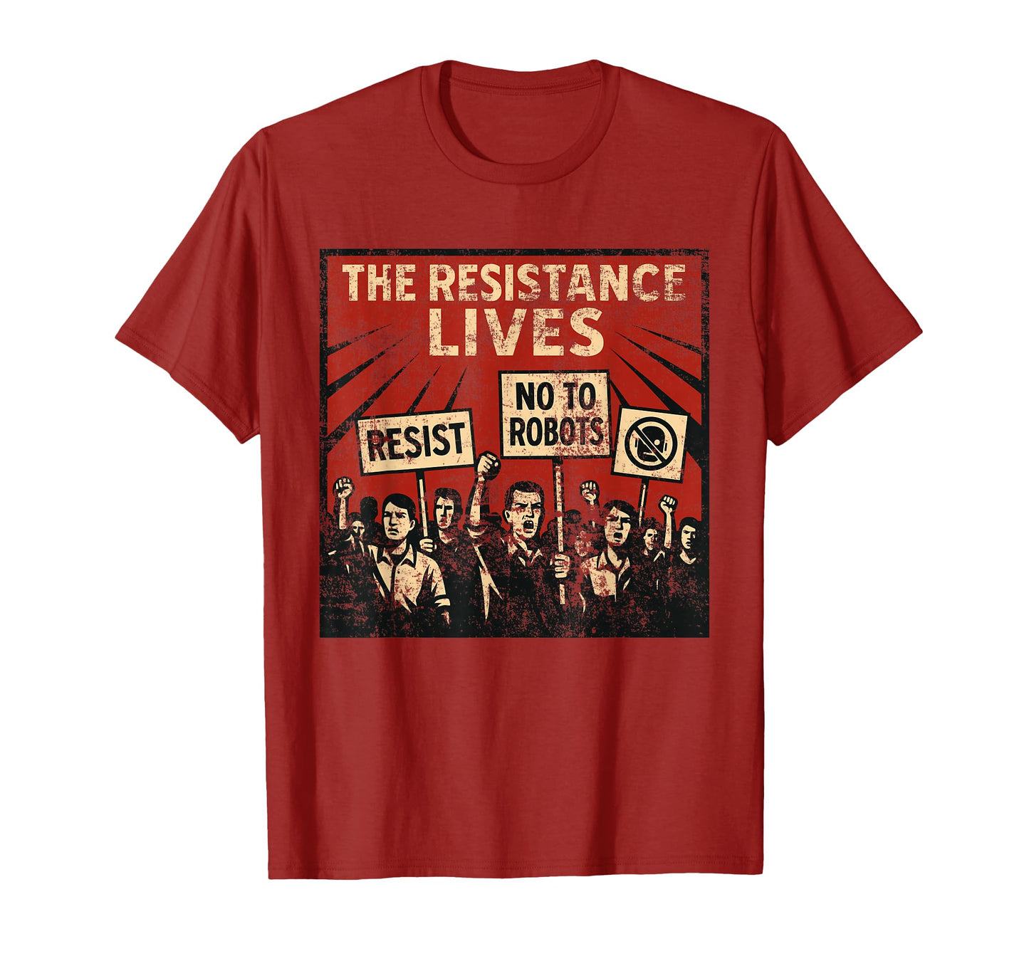 Clankers The Resistance Lives Say No to Robots & AI T-Shirt