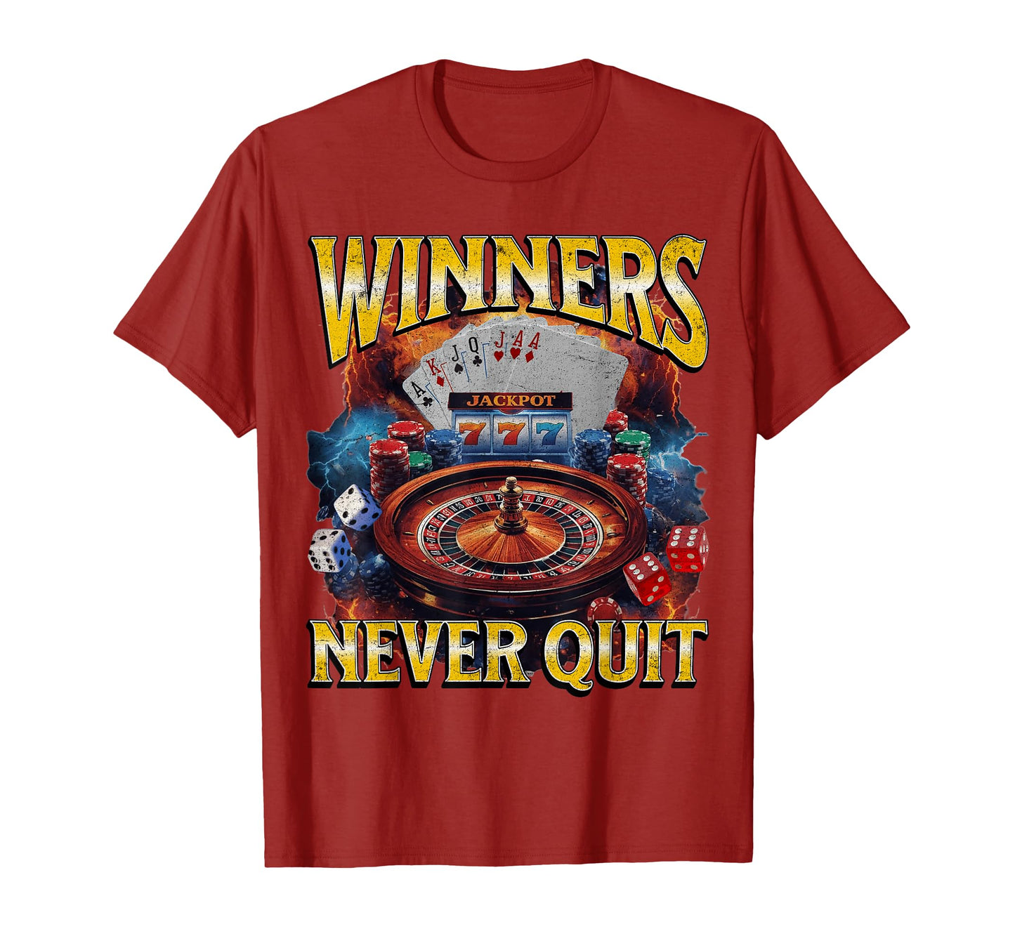 Winners Never Quit Funny Gambling Bootleg Casino T-Shirt