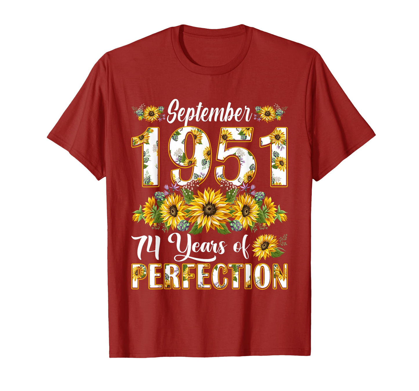 74 Year Old September 1951 Sunflower 74th Birthday Women T-Shirt