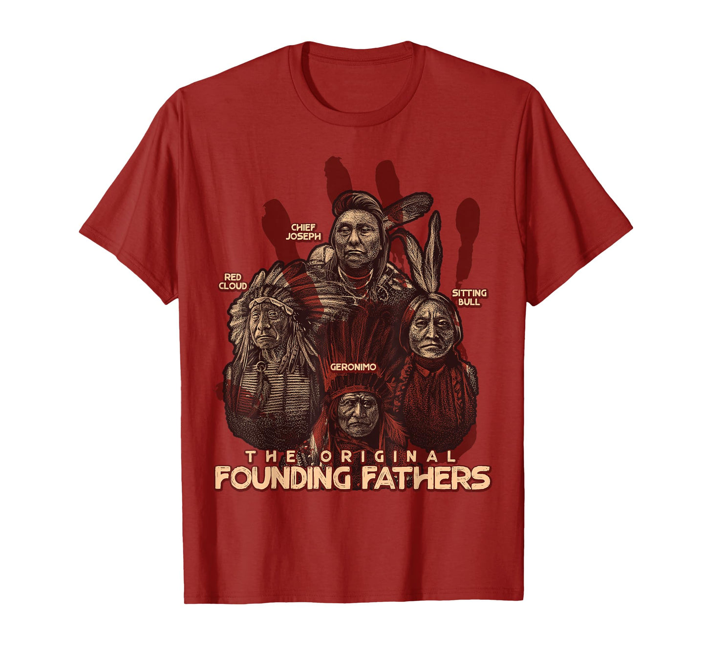 The Original Founding Fathers Native American Themed T-Shirt