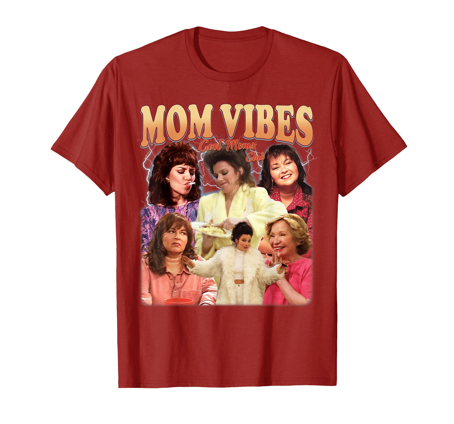 Retro 90’s Mom Vibes Funny Mom Life Mother's Day Clothing T-Shirt