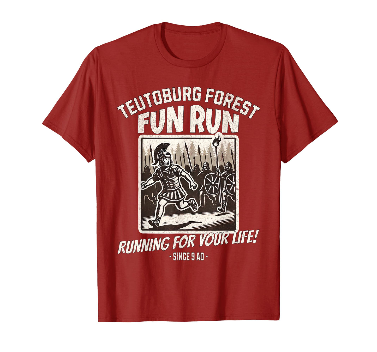 Teutoburg Forest Fun Run Funny Roman History Meme T-Shirt