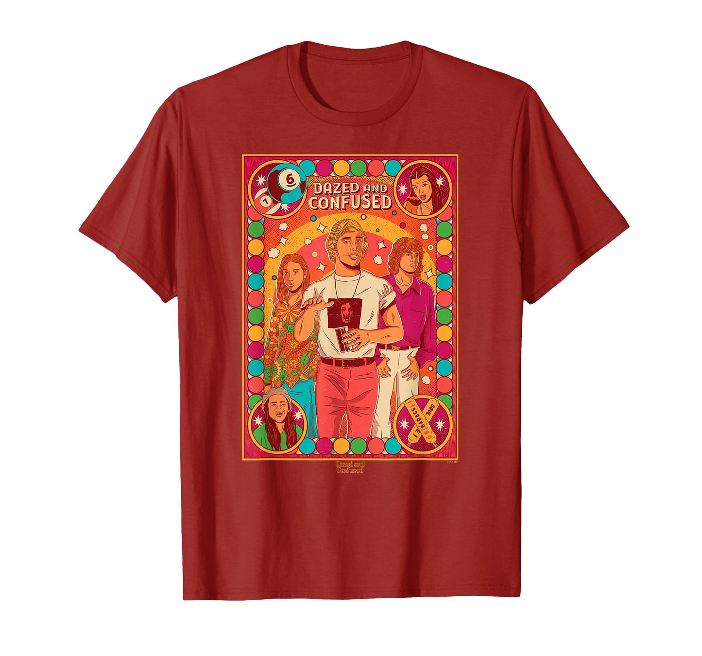 Dazed and Confused Pop Poster T-Shirt
