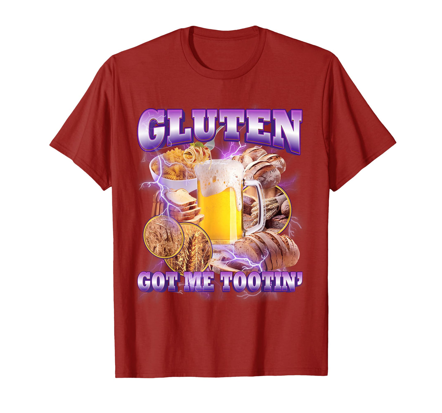 Gluten Got Me Tootin' Funny Unhinged Humor T-Shirt