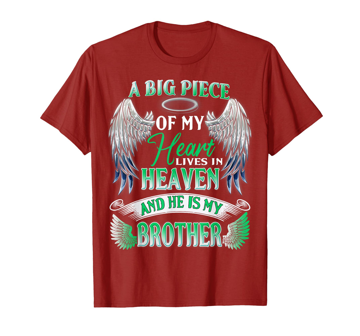 My Heart Lives In Heaven He Is My Brother Memorial Sympathy T-Shirt