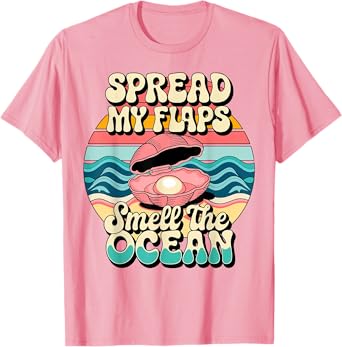 Spread My Flaps And Smell The Ocean Funny Meme Adult T-Shirt