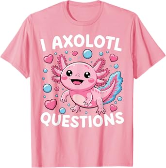 Kids Funny I Axolotl Questions Graphic Girl T-Shirt