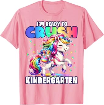 Crush Kindergarten Girls Back to School Unicorn First Day T-Shirt