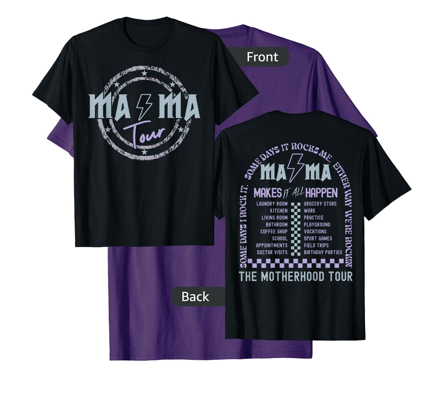 Mama Tour Rock Tour Mom's Life Mother's Day Family (2 Sided) T-Shirt