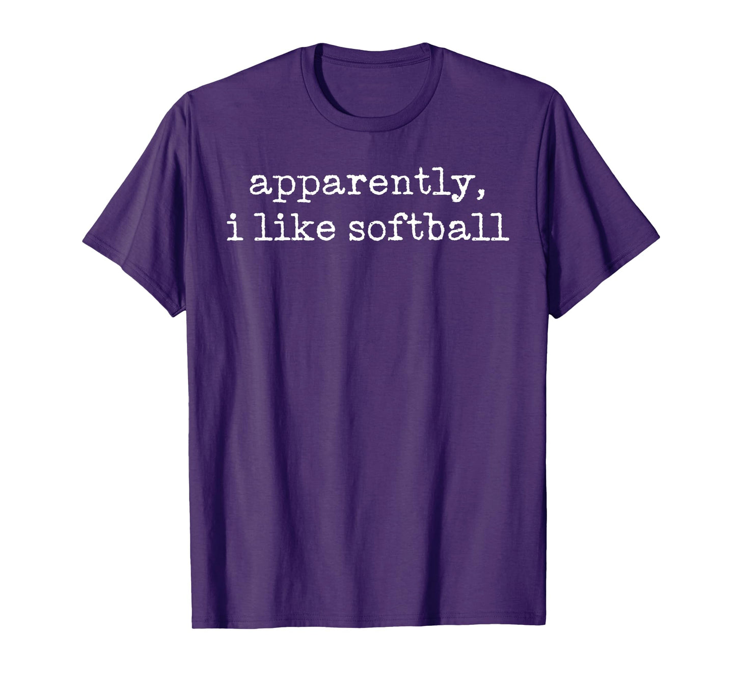 Sports Apparently I Like Softball, Softball Mom Mother's Day T-Shirt