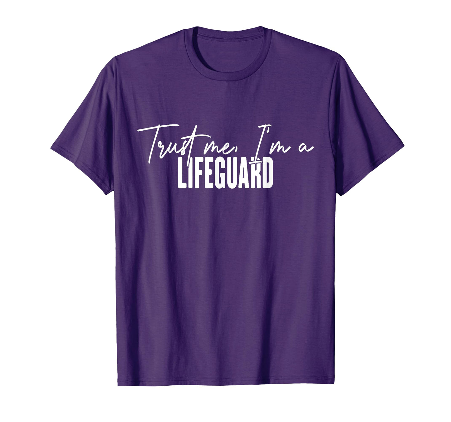 funny Lifeguard gifts Trust me I'm a Lifeguard T-Shirt