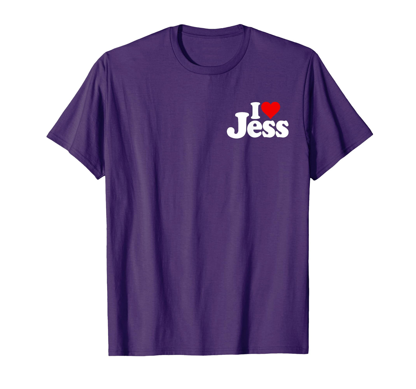 I LOVE HEART JESS JESSICA JESSIE NAME ON A TEE T-Shirt