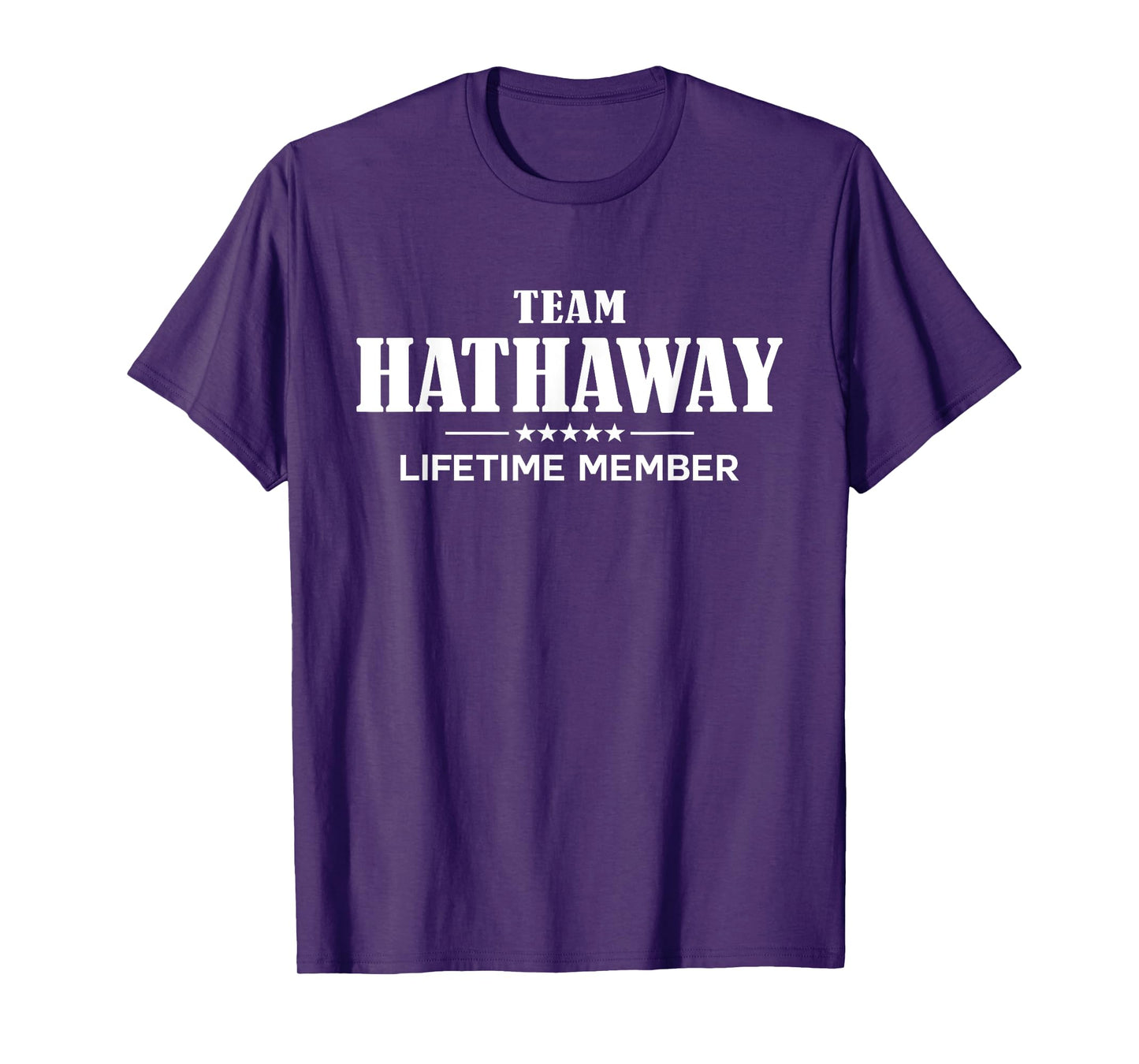 Team HATHAWAY Lifetime Member HATHAWAY Family T-Shirt