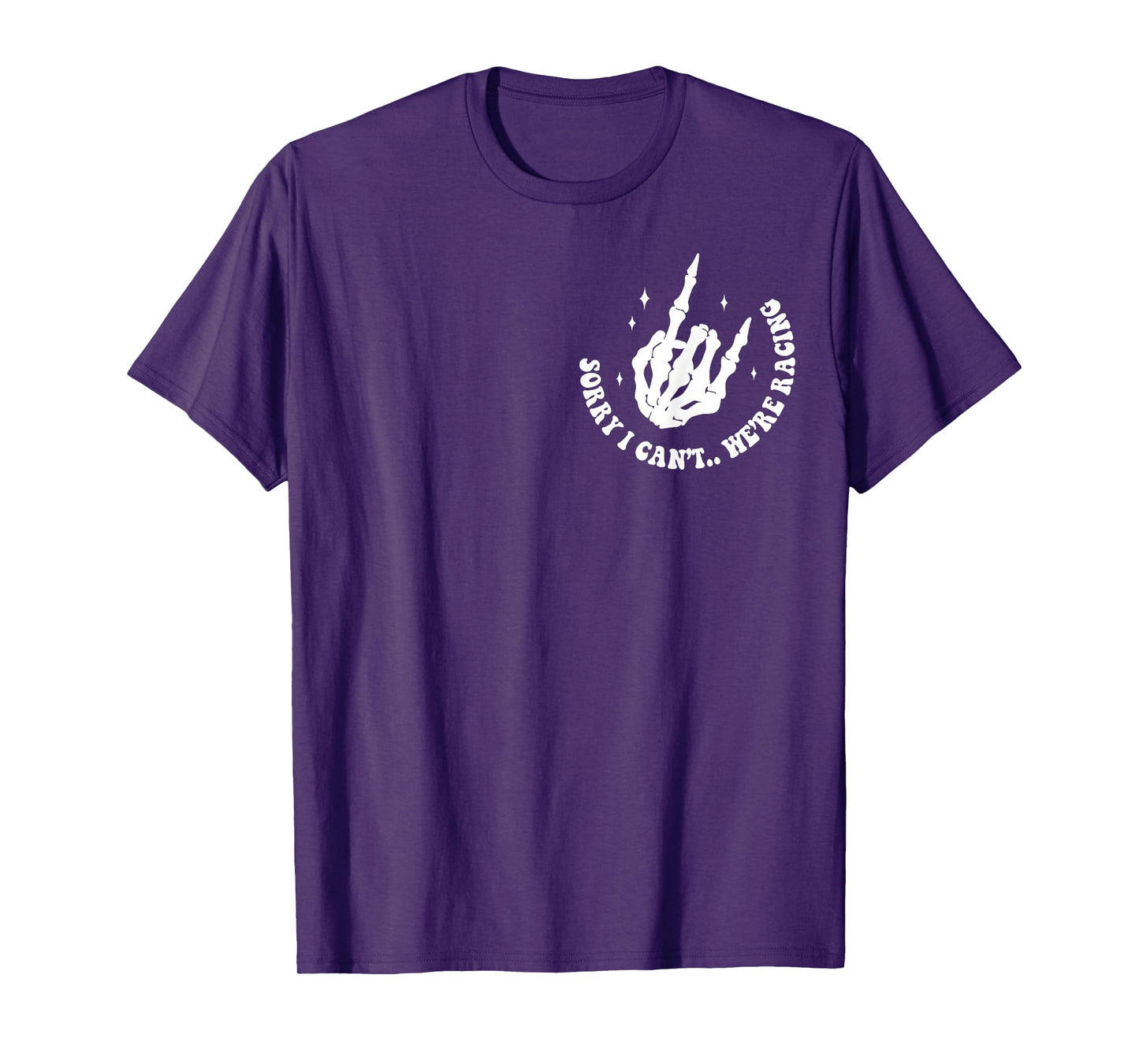 Sorry I Can't We're Racing Checkered Flag Racing T-Shirt