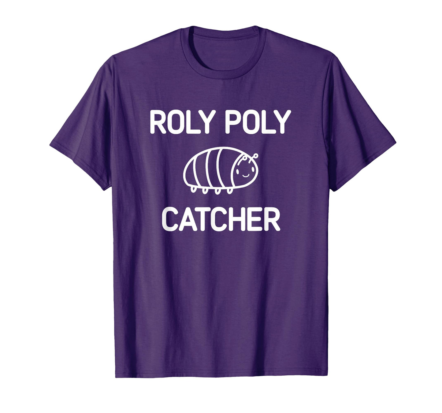 Roly Poly Catcher, Funny, Jokes, Sarcastic T-Shirt