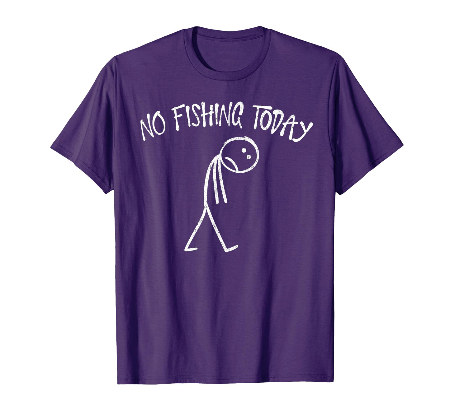 No Fishing Today Funny Sad Face Anglers Fishermen Minimalist T-Shirt