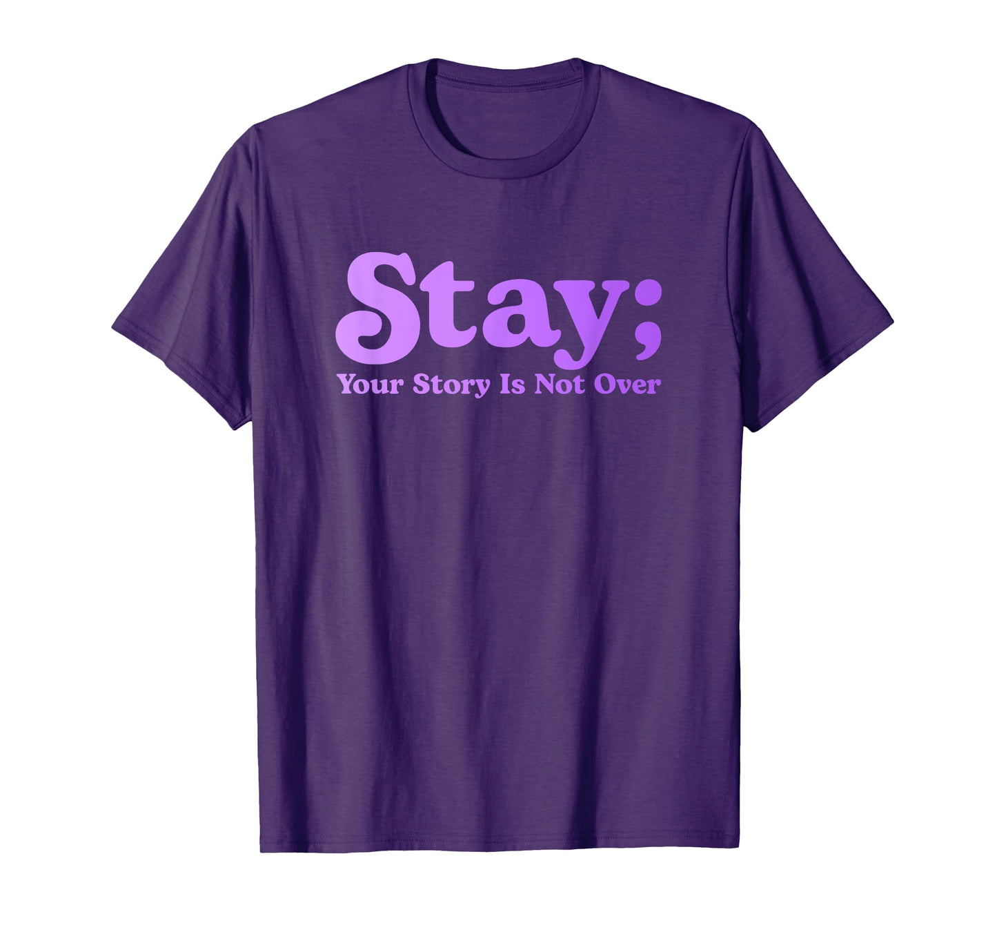 99 Reasons To Stay Alive Stay Your Story Is Not Over Cute T-Shirt