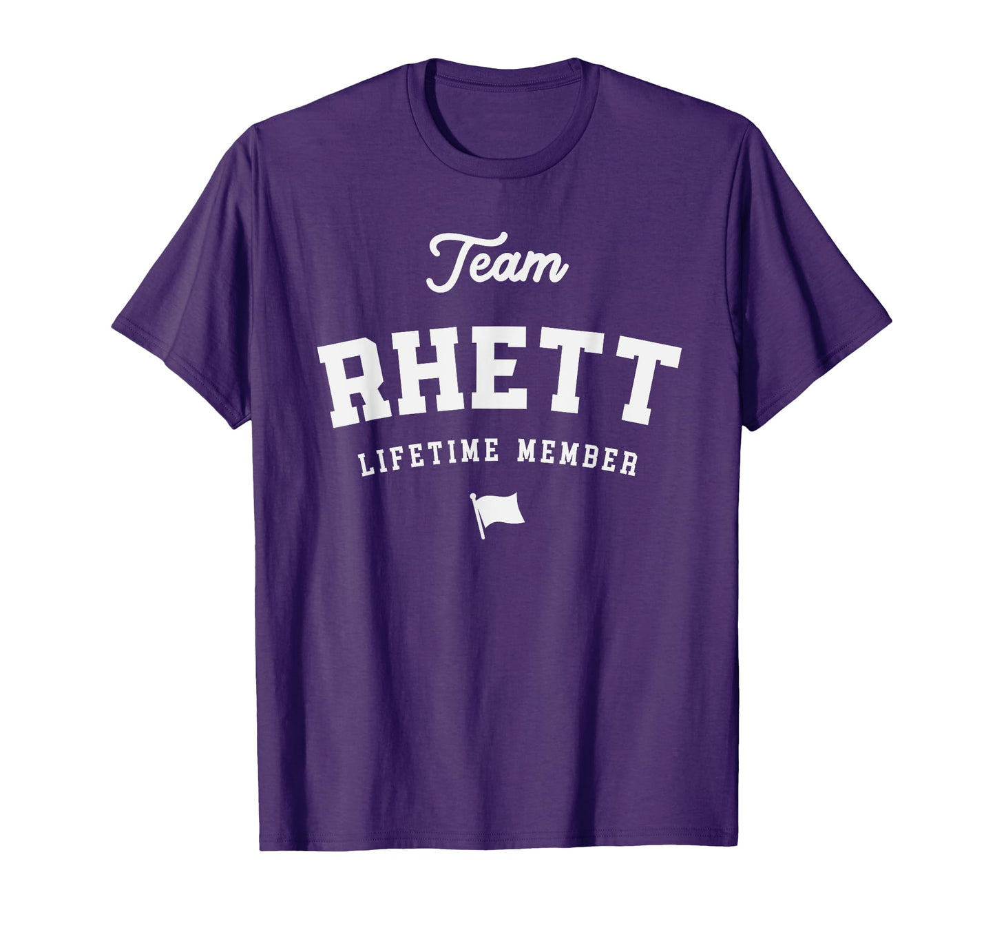 Team Rhett Lifetime Member Funny Name Rhett T-Shirt
