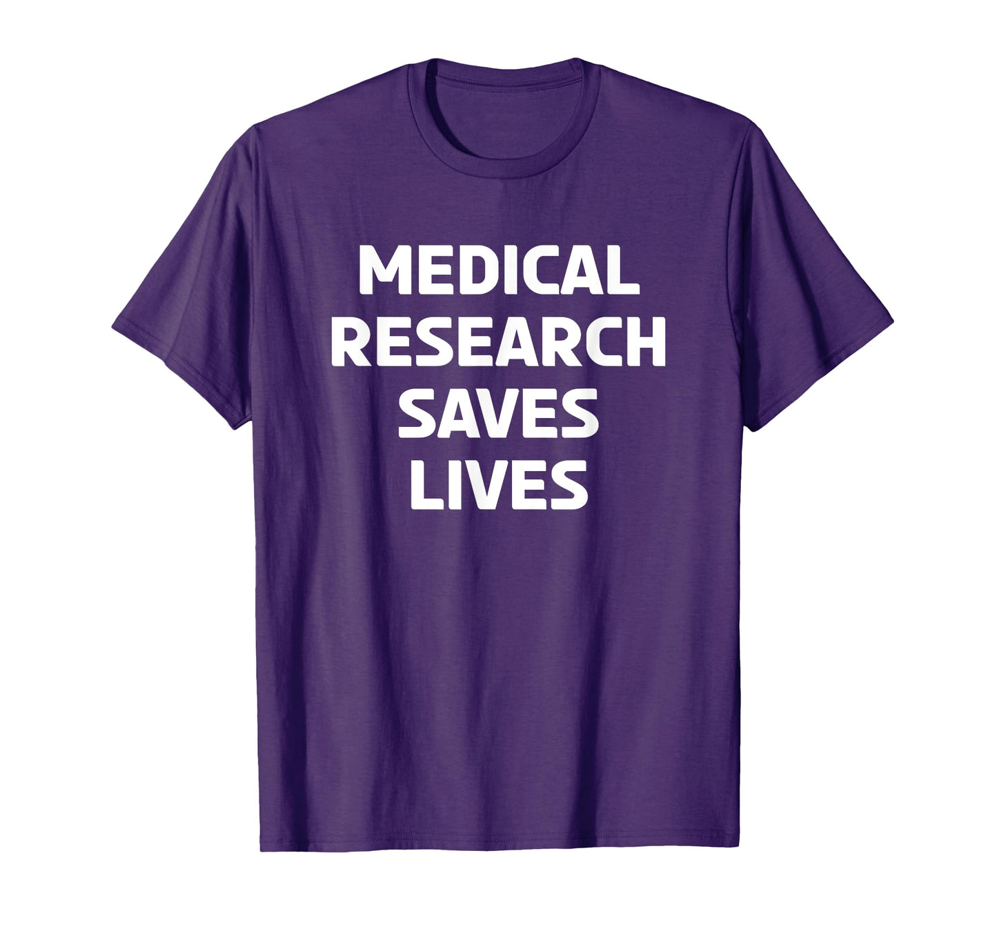 Medical Research Saves Lives T-Shirt
