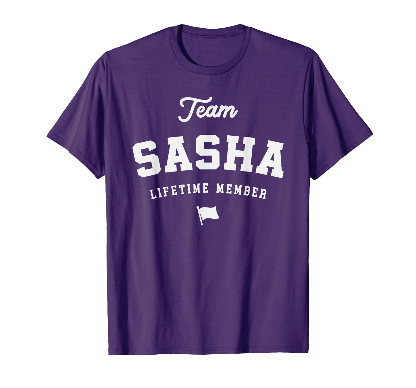 Team Sasha Lifetime Member Funny Name Sasha T-Shirt