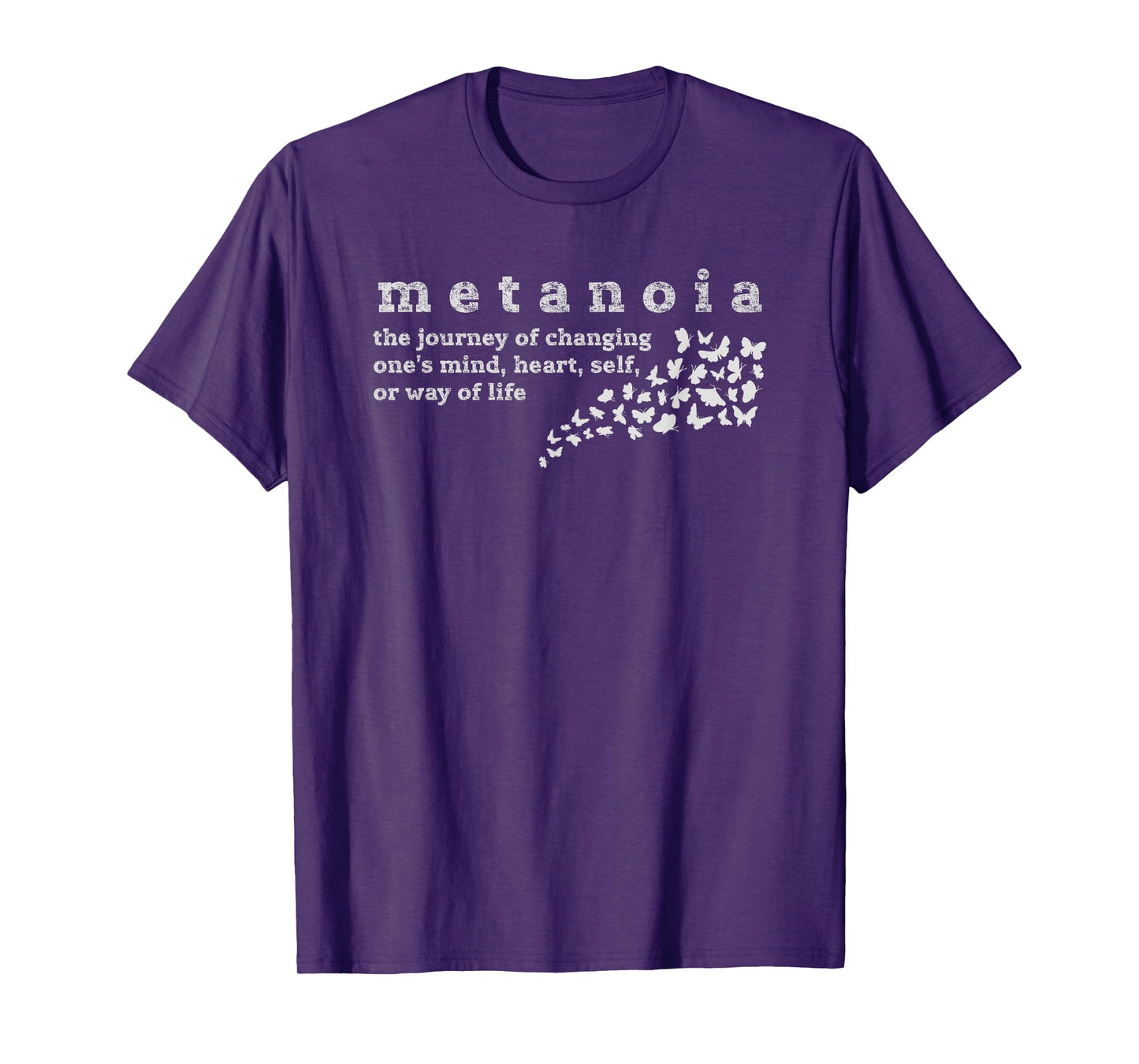 Metanoia Unique Inspirational Spiritual Word Definition T-Shirt