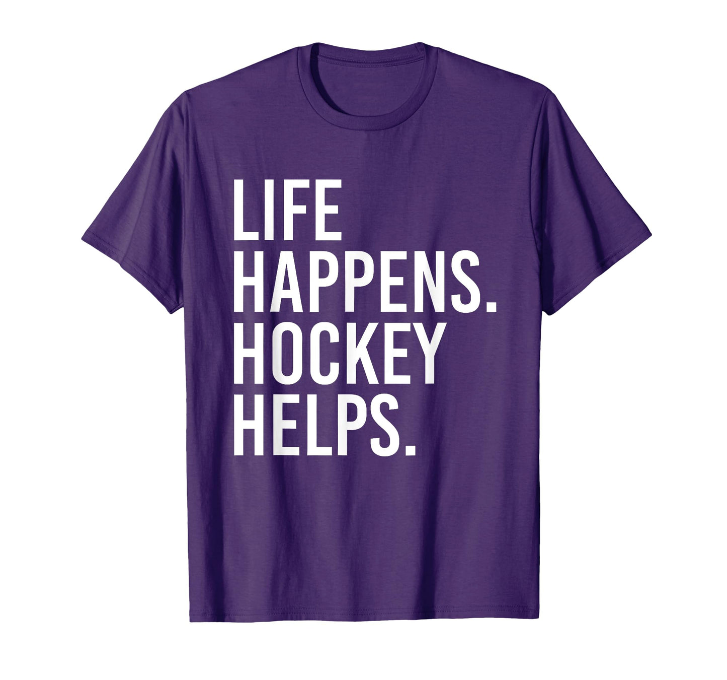 Life Happens Hockey Helps T-Shirt