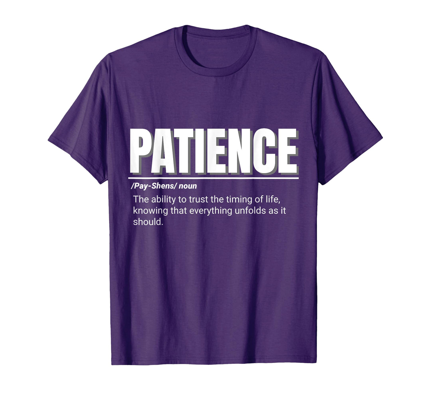 Positive Message Definition of Patience T-Shirt