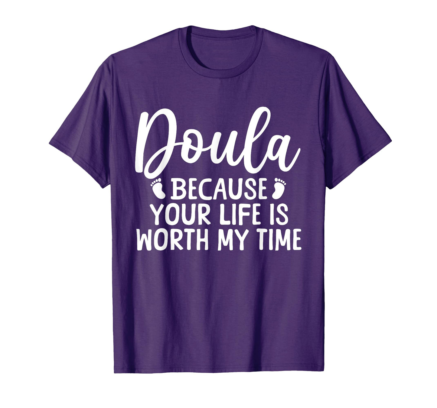 Cool Doula Design For Women Mom Midwife Birth Worker Doula T-Shirt