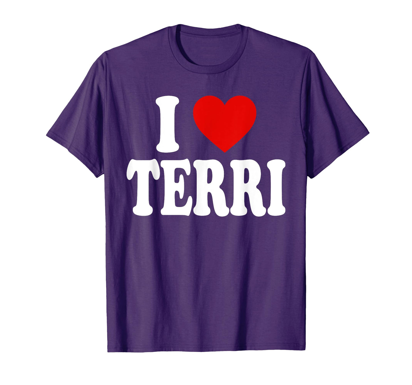 I HEART LOVE TERRI T-Shirt