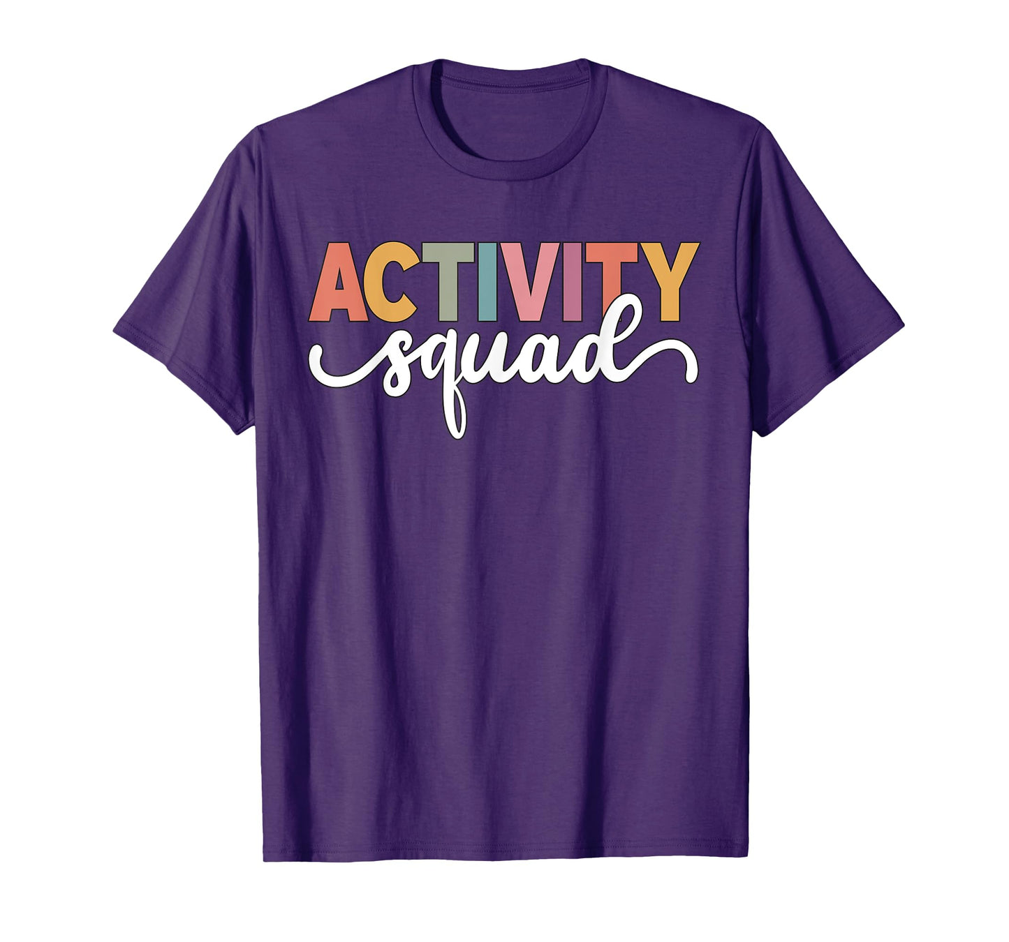 Activity Assistant Squad Team Professionals Week Director T-Shirt