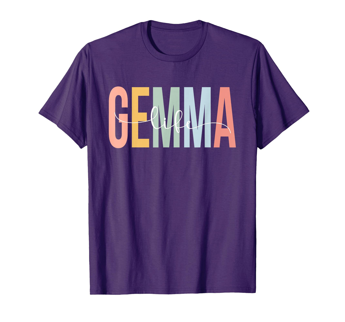 Gemma Life Gemma Grandma Gemma Grandmother T-Shirt